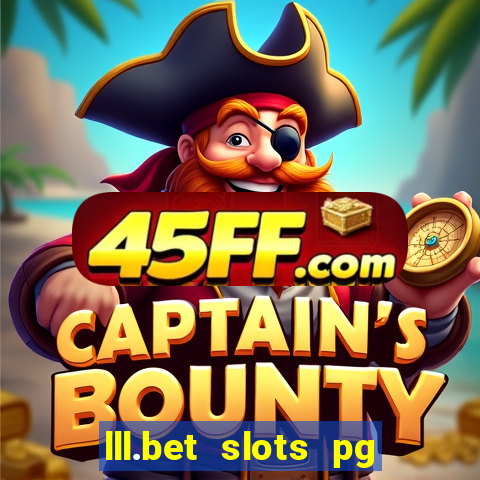 lll.bet slots pg online games